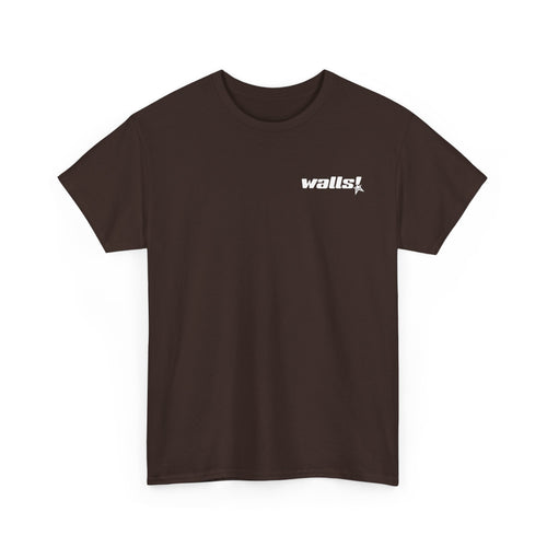walls! Classic Tee